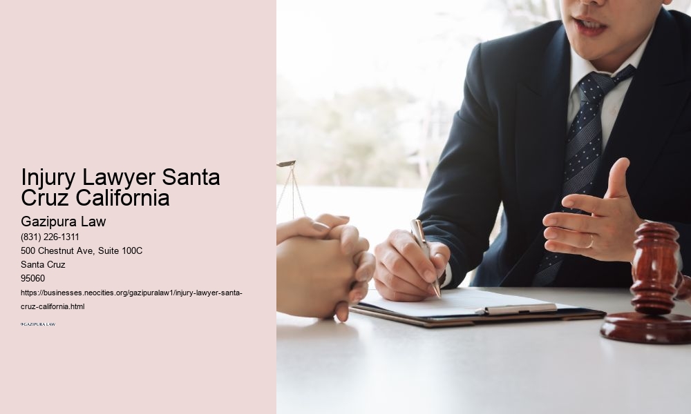 Injury Lawyer Santa Cruz California