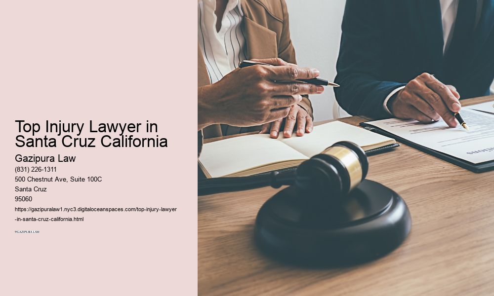 Top Injury Lawyer in Santa Cruz California
